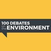 100 Debates on the Environment